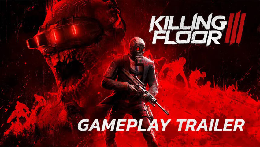 Killing Floor 3 - Gameplay Trailer | PC Gaming Show 2024