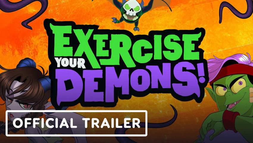 Exercise Your Demons! - Official Reveal Trailer