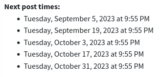 a list of 5 dates in the future showing when the post will be posted