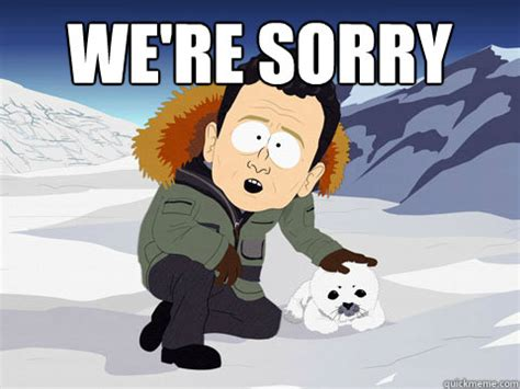 South Park cable company meme "We're Sorry"