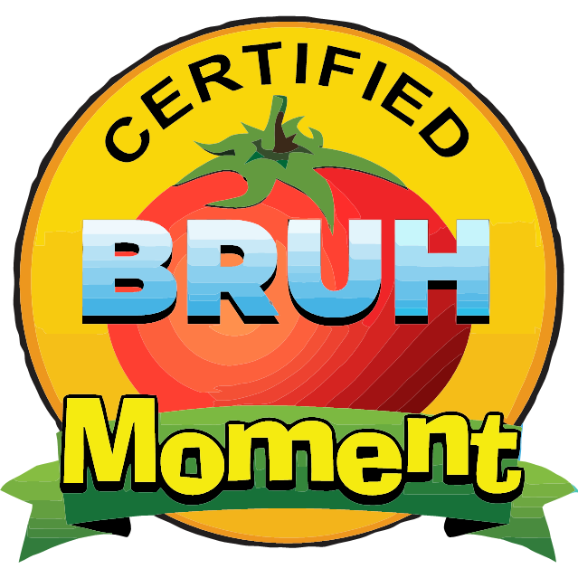 bruh-moment